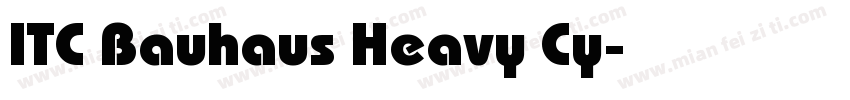 ITC Bauhaus Heavy Cy字体转换